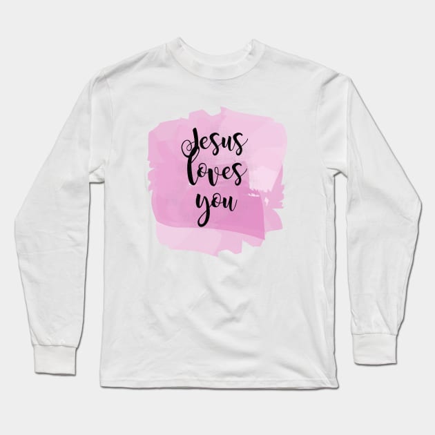 Jesus Loves You Long Sleeve T-Shirt by Heartfeltarts